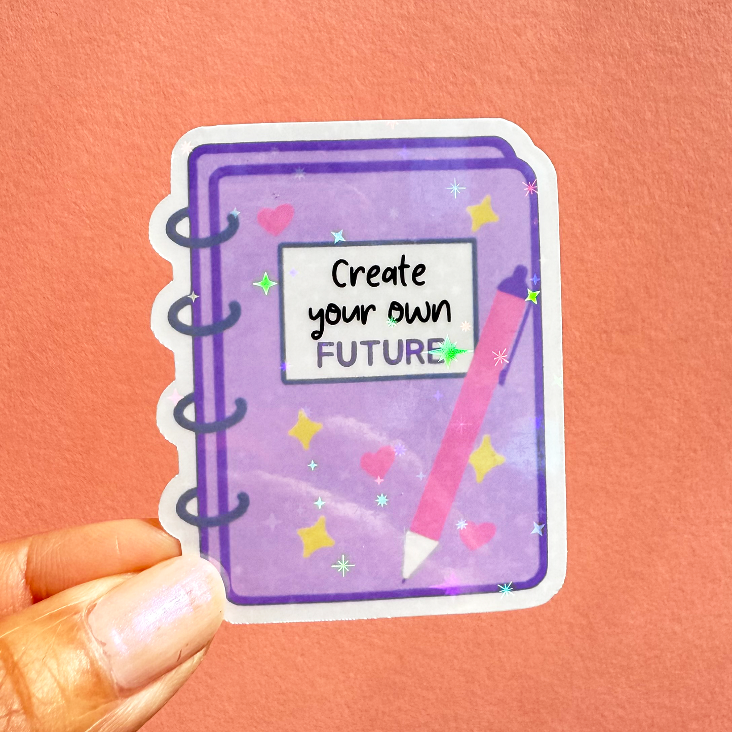 Create Your Own Future Sticker