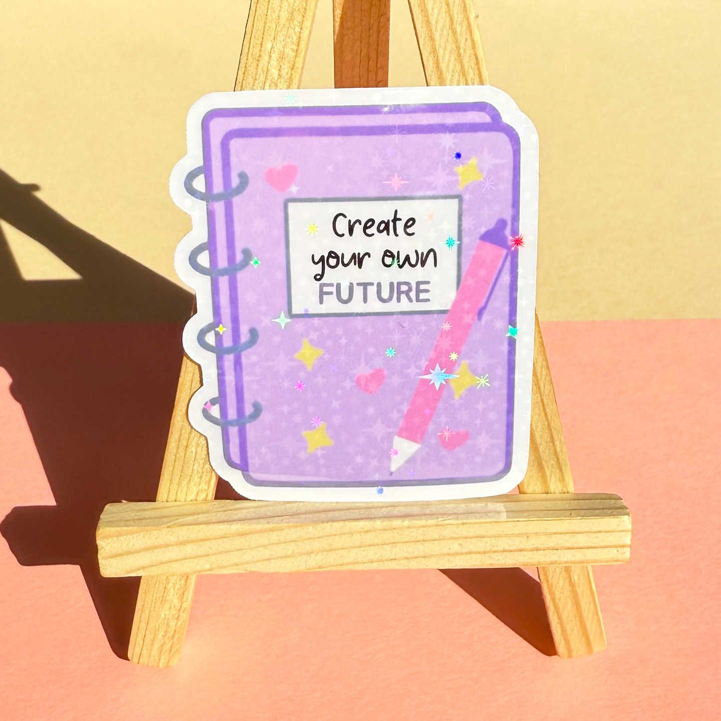 Create Your Own Future Sticker