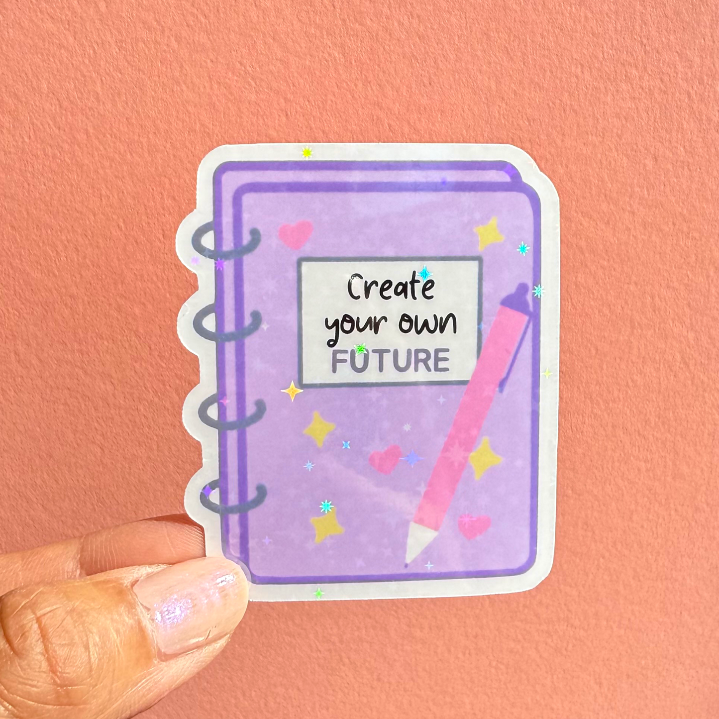 Create Your Own Future Sticker