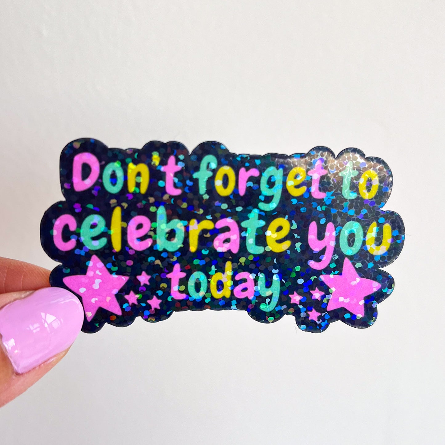 Celebrate You Sticker