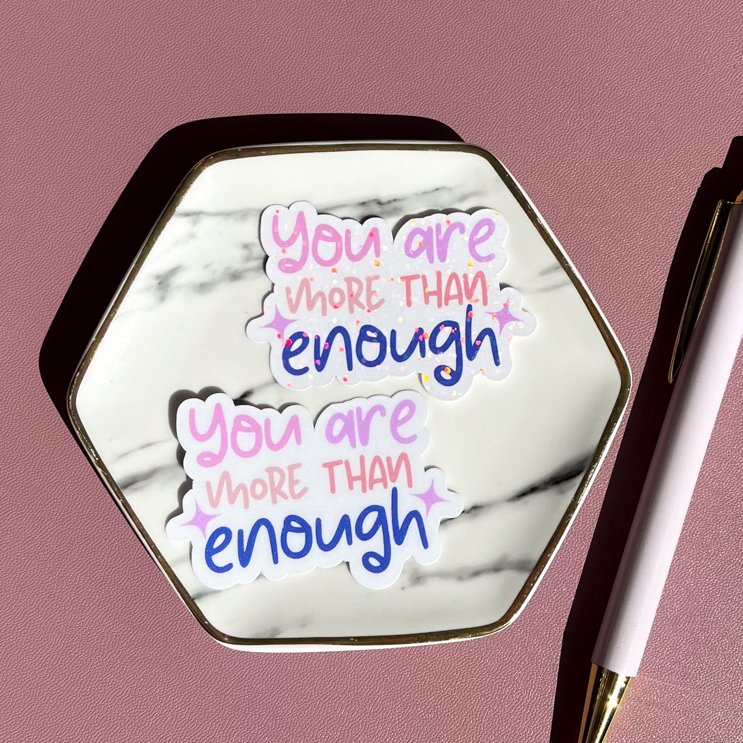 You are More than Enough Sticker