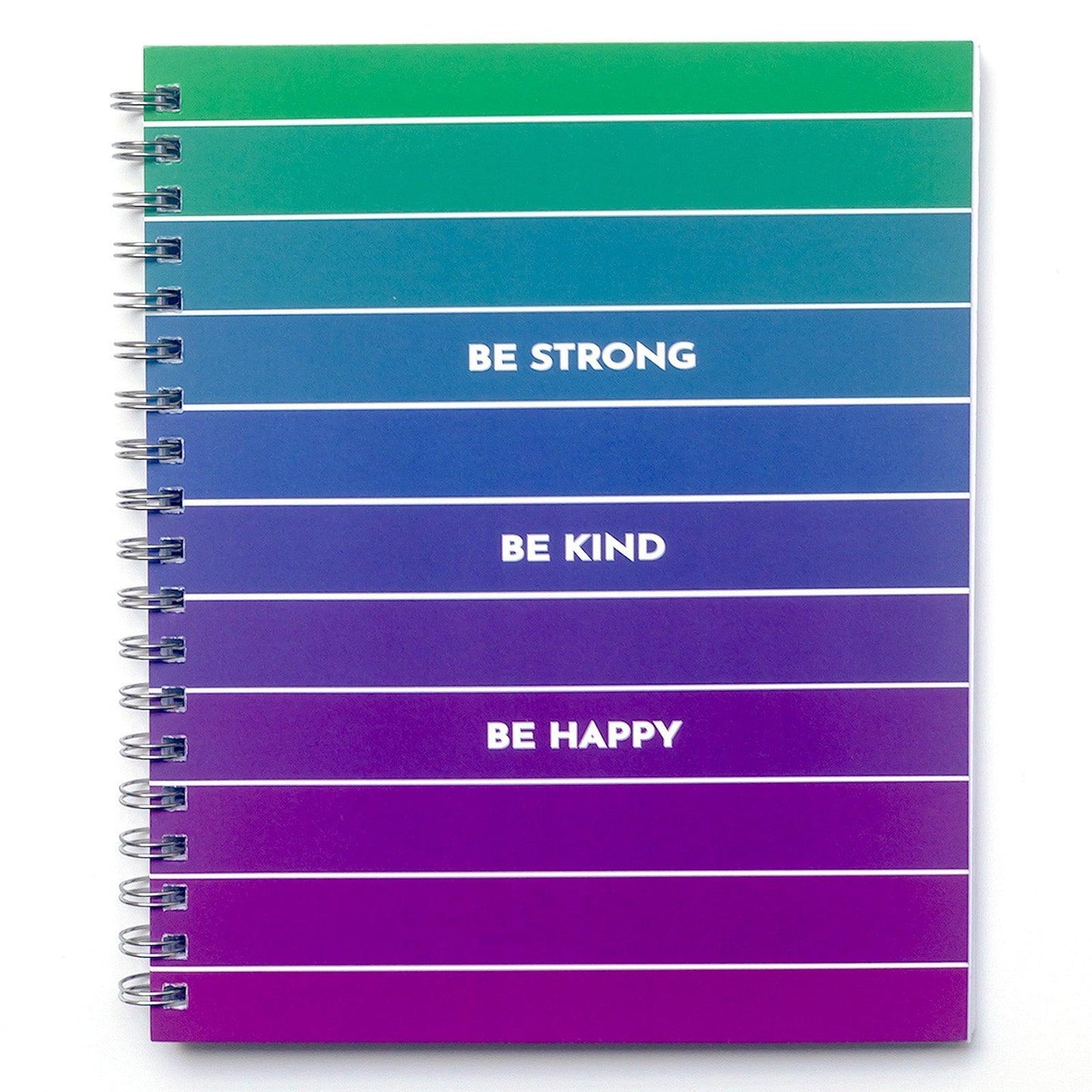 Be Strong Be Kind Be Happy Journal - Green blue purple ombre with words Be Strong, Be Kind, Be Happy on front cover